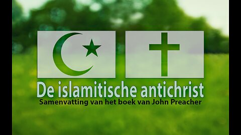 De islamitische antichrist