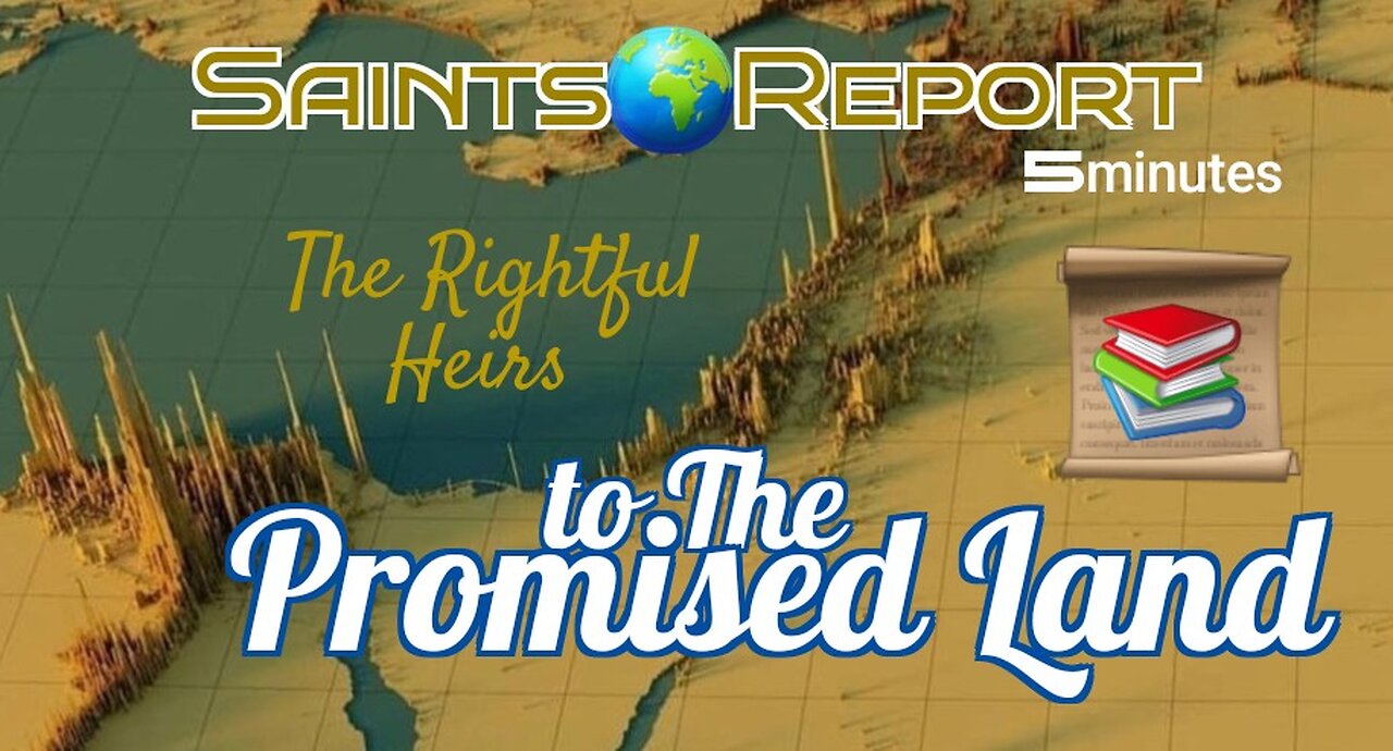 2870. The Promised Land | The Rightful Heir 🌍 SaintsReport