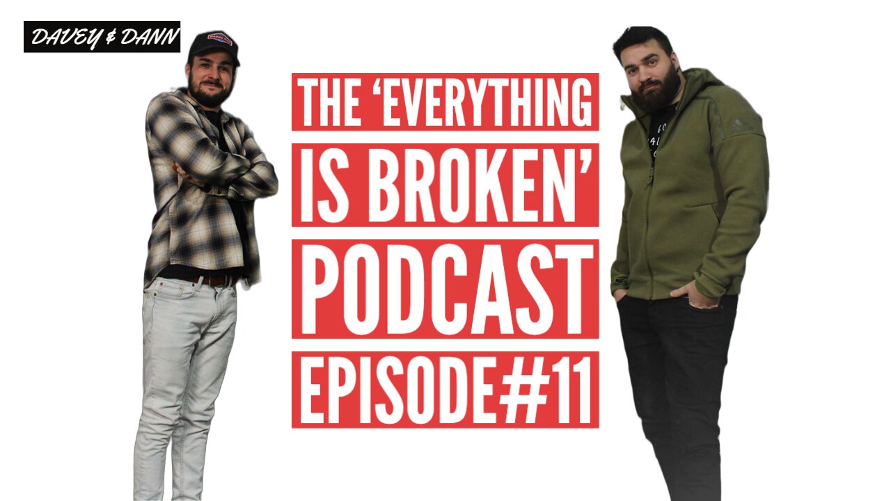 The 'EVERYTHING IS BROKEN' Podcast Episode #11 | Can Artificial Intelligence Save the World??