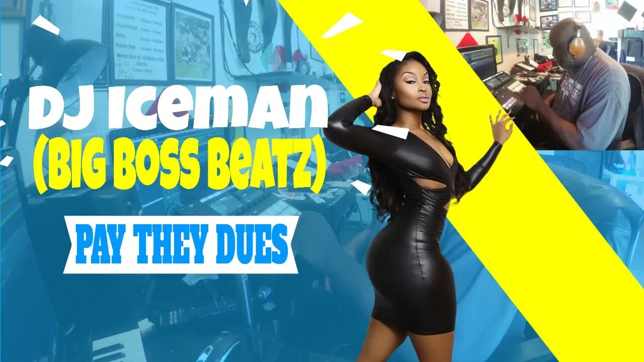 Dj Iceman (Big Boss Beatz)Pay They Dues(Boom Bap Beat)