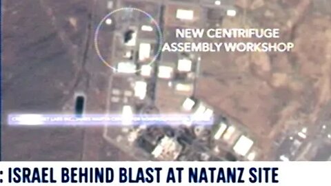 Israel Blamed For Massive Explosion At Iranian Nuclear Facility!