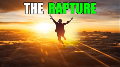 The RAPTURE could be IMMINENT God is WARNING me
