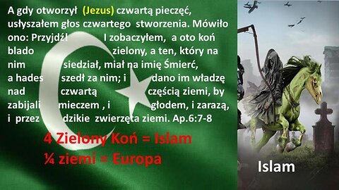 Zielony koń ...jako następy idzie ,śmierć i piekło szło za nim.