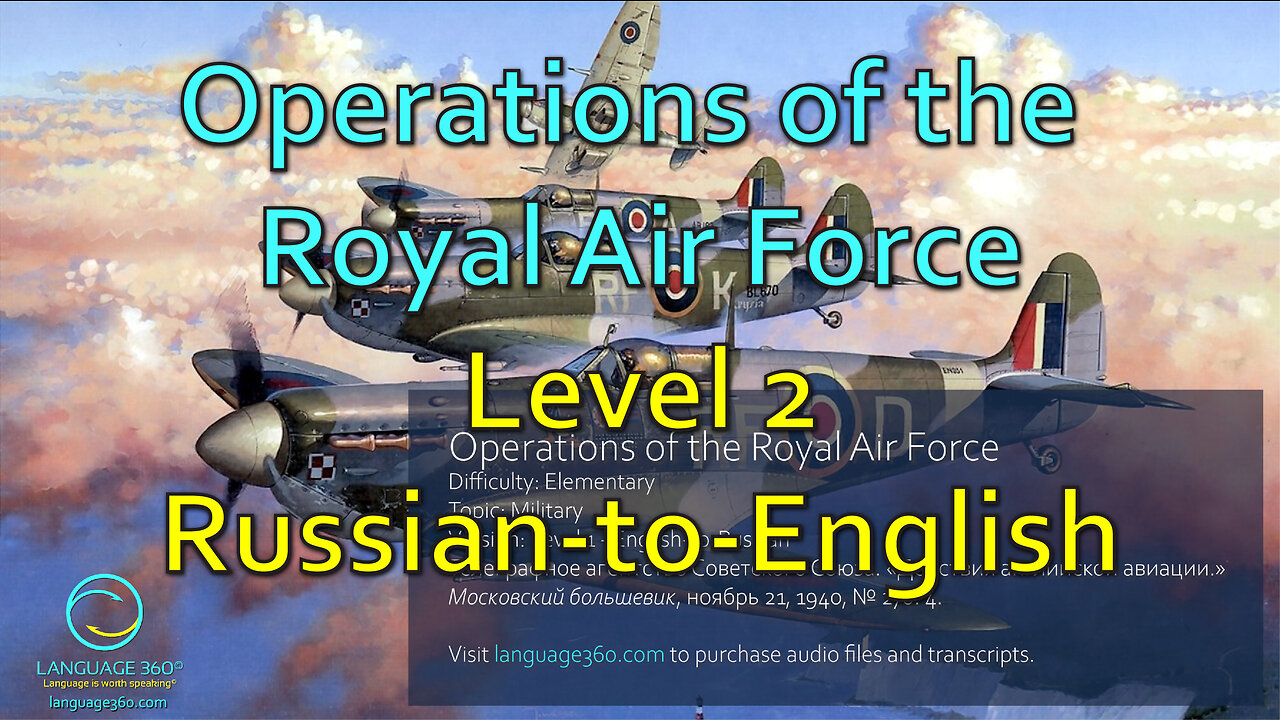 Operations of the Royal Air Force: Level 2 - Russian-to-English