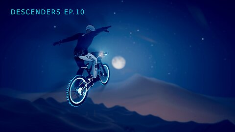 Descenders Ep.10
