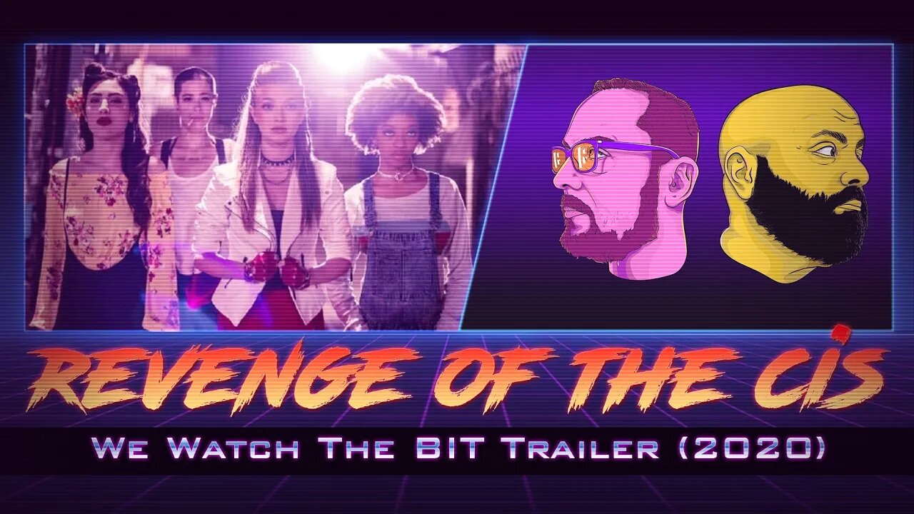 We Watch The BIT Trailer (2020)