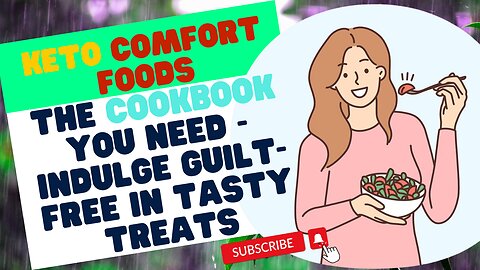 Keto Comfort Foods: The Cookbook You Need - Indulge Guilt-Free in Tasty Treats!