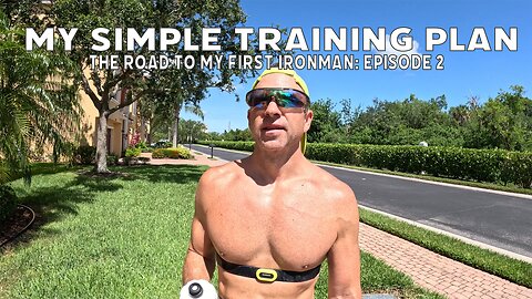 The Road to Ironman Florida 2023 | Episode 2: Keep It Simple