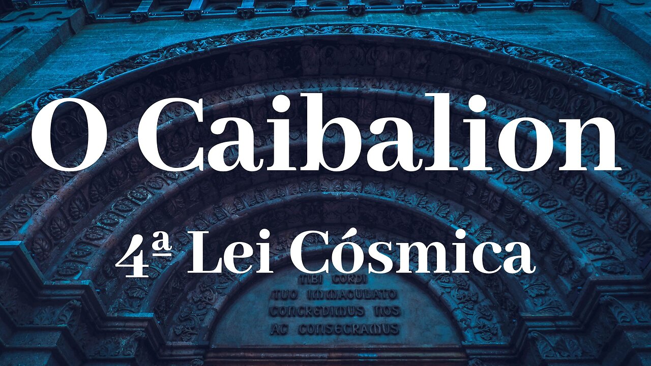 4ª Lei Cósmica. Alei da causalidade- Cap. VII (William Walker Atkinson)