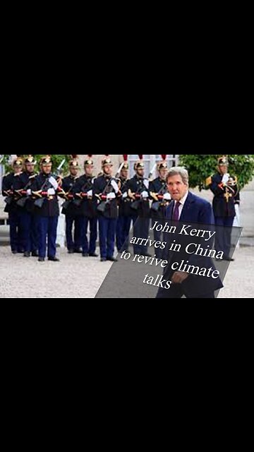 John Kerry arrives in China to revive climate talks @news41news