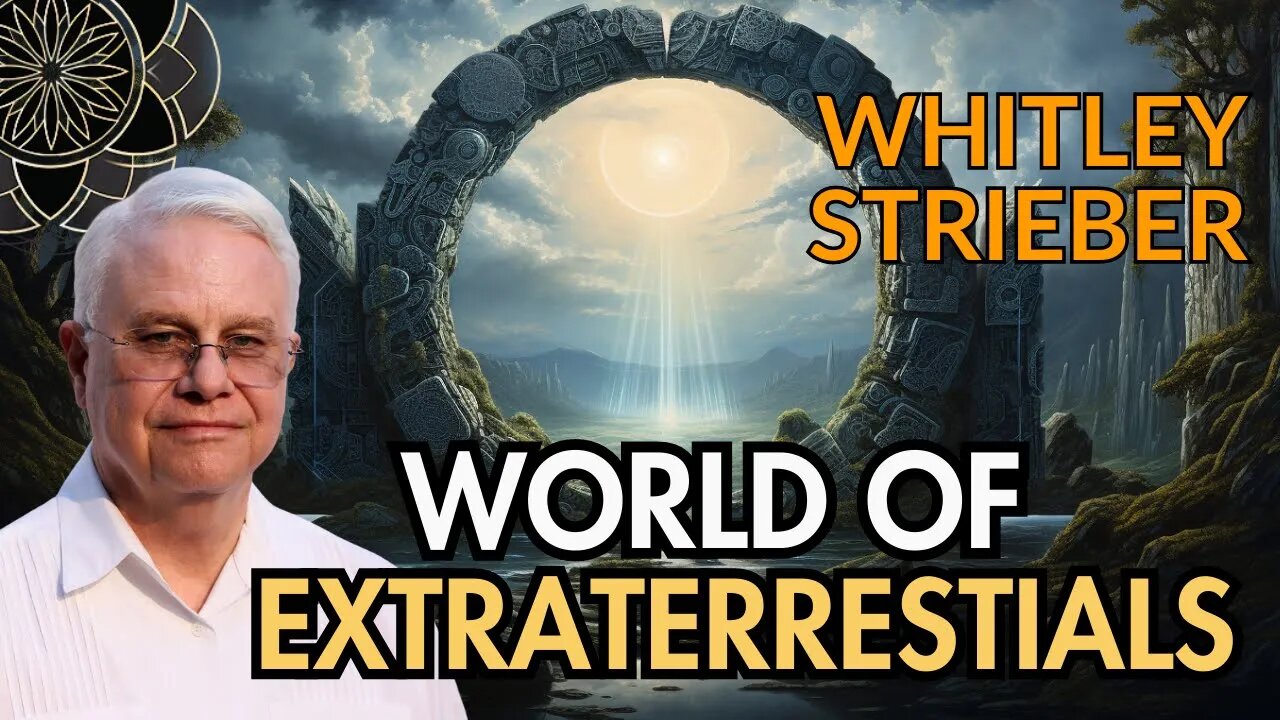 Whitley Strieber's Journey into the World of Extraterrestrials