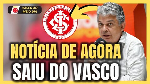EXCELENTE NOTÍCIA! NÃO JOGA MAIS NO VASCO! NOTÍCIAS DO VASCO