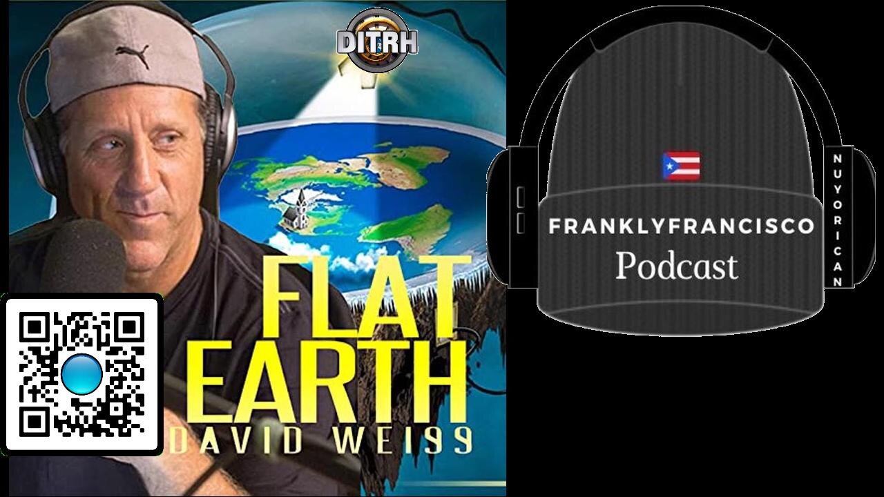 [Frankly Francisco Podcast] THE EARTH IS FLAT..????? [Aug 29, 2021]