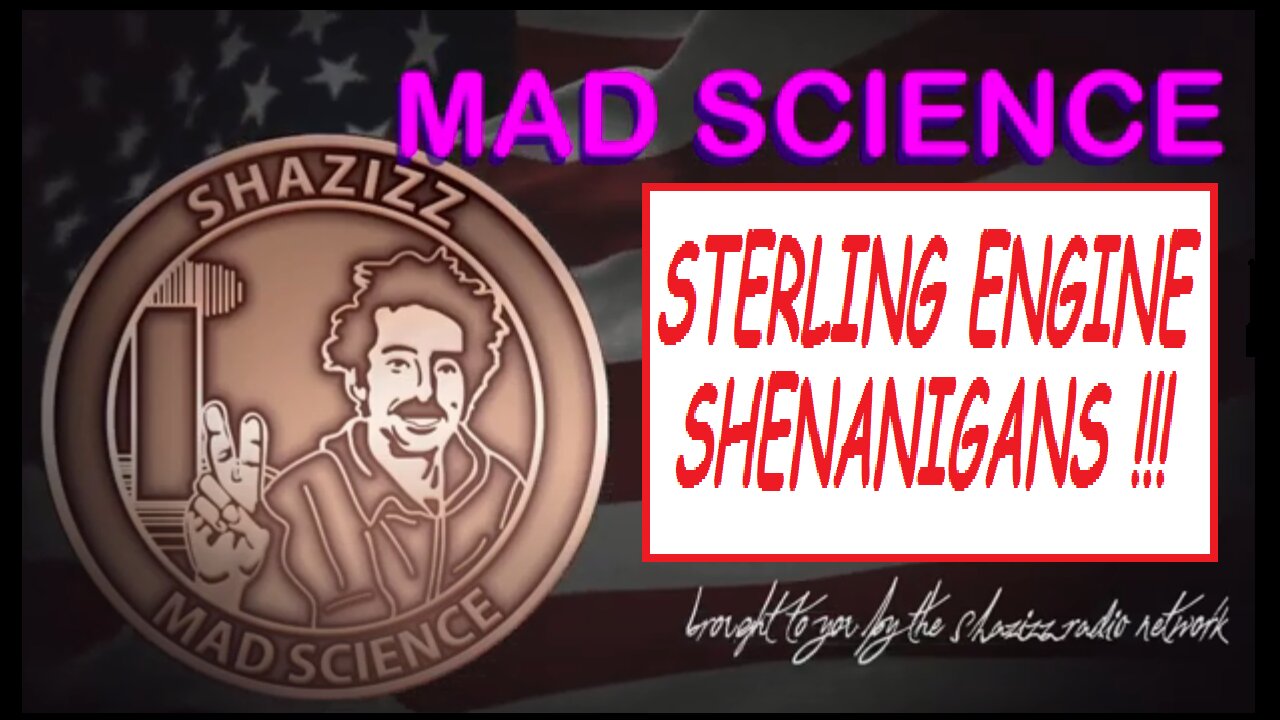 STERLING ENGINE SHENANIGANS