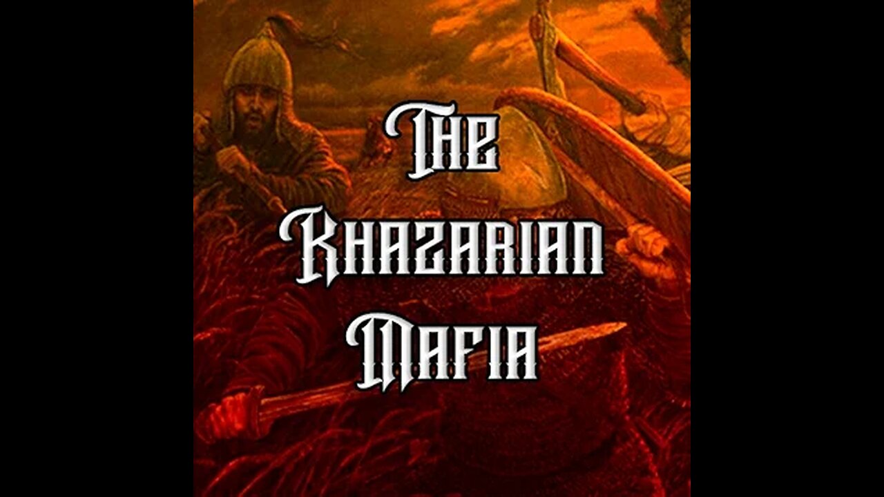 The Khazarian Mafia