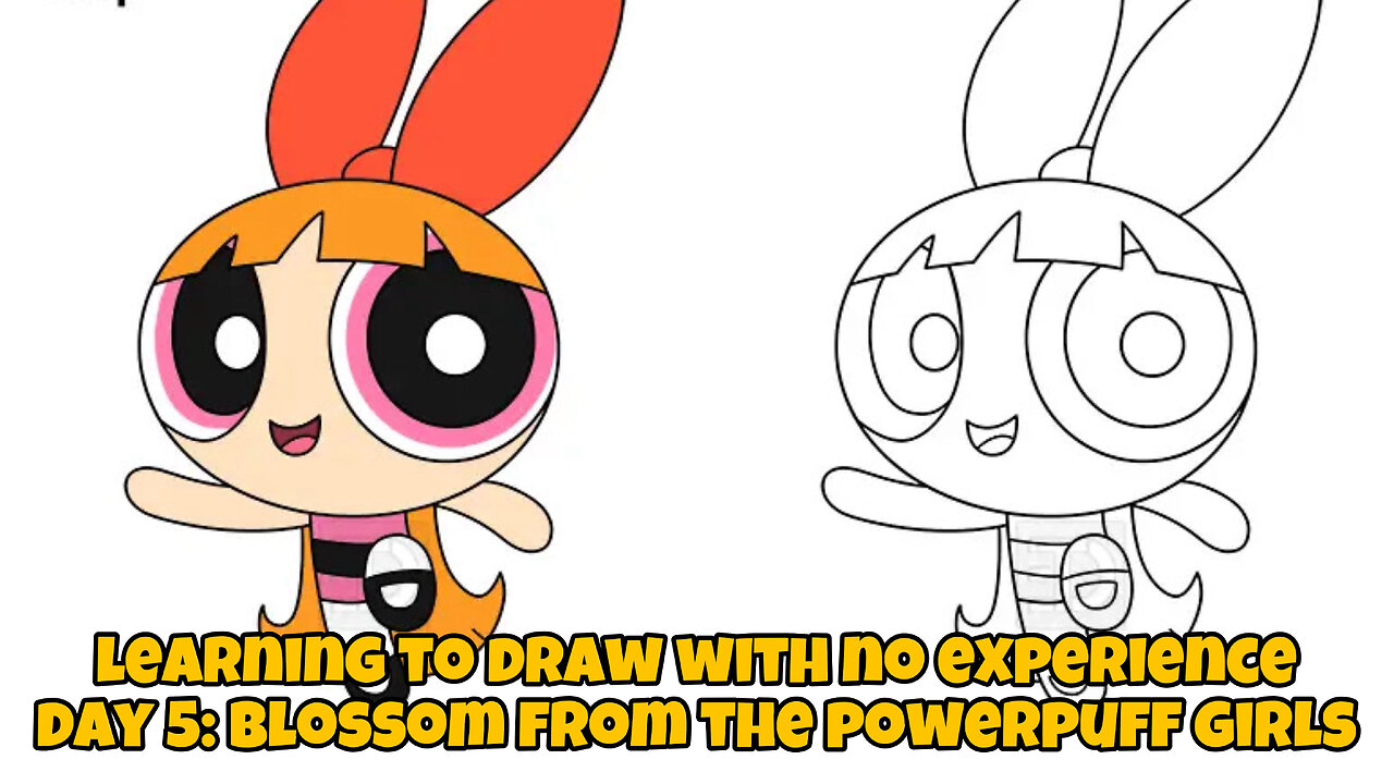 learning to draw with no experience day 5: Blossom from The Powerpuff Girls