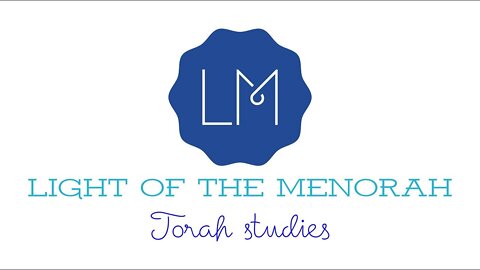 Light of the Menorah - Messianic Shabbat Torah Study - YAYELECH 2019