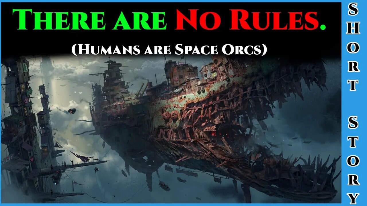 Best SciFi Storytime 1542 - There are no rules & The Imperial Suicide | HFY | Humans Are Space Orcs