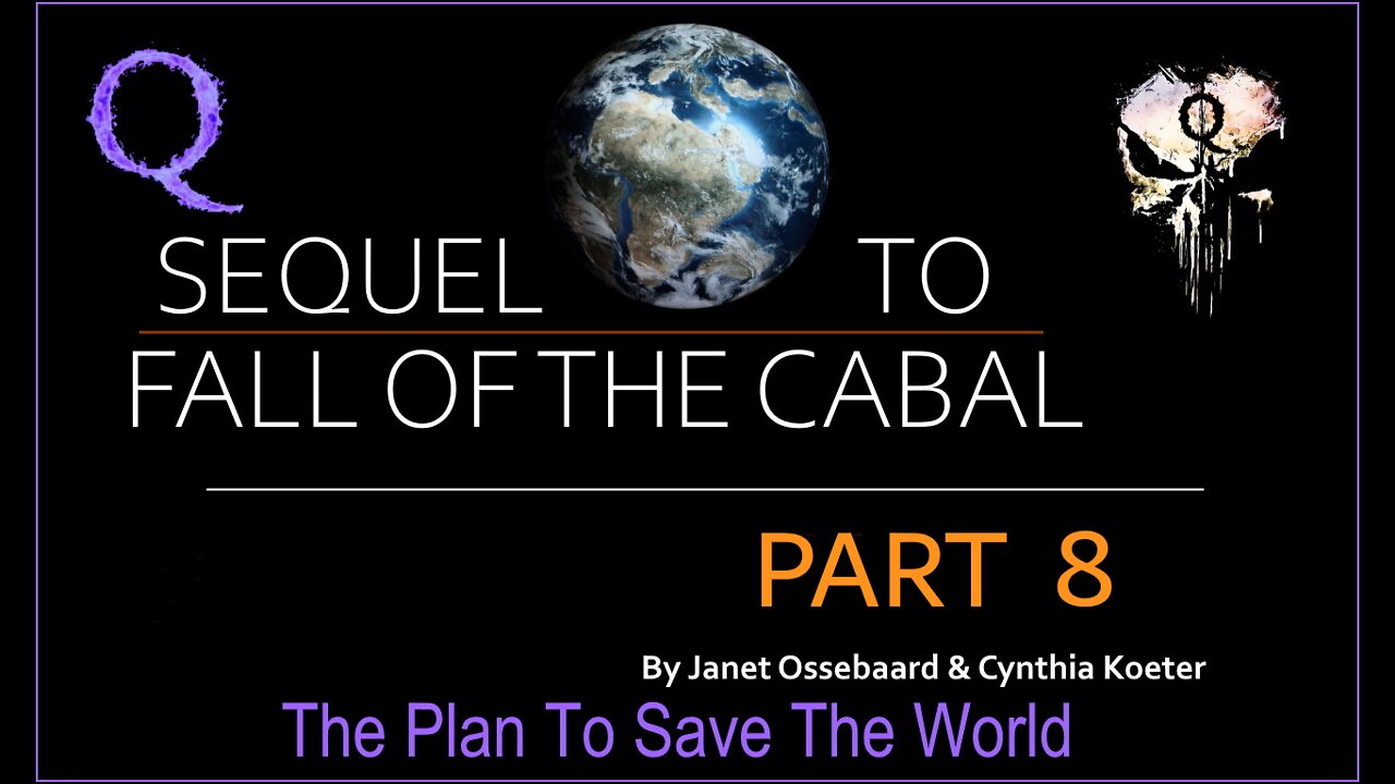 Sequel To Fall Of The Cabal Part 8