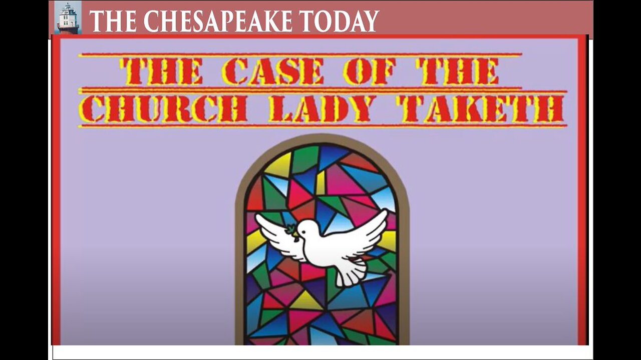 The Case of the Church Lady Taketh