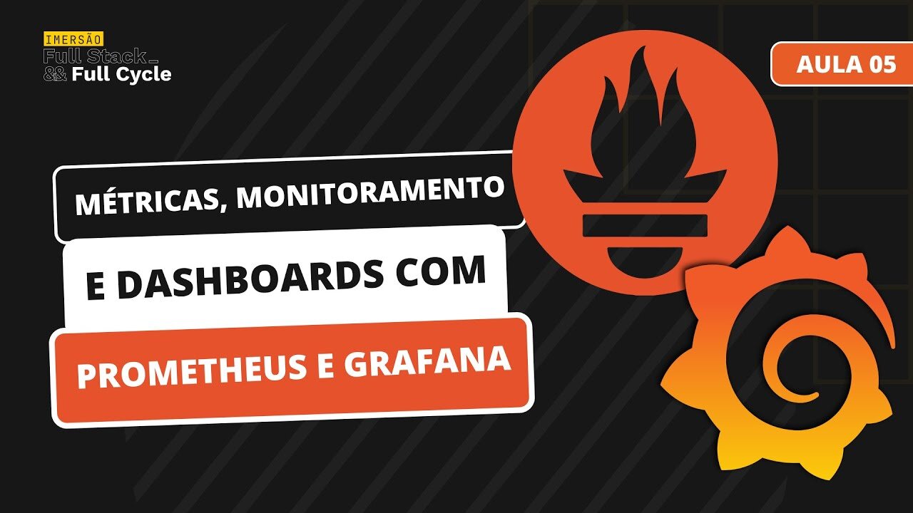 230825.01 - Métricas, Monitoramento e Dashboards com Prometheus e Grafana