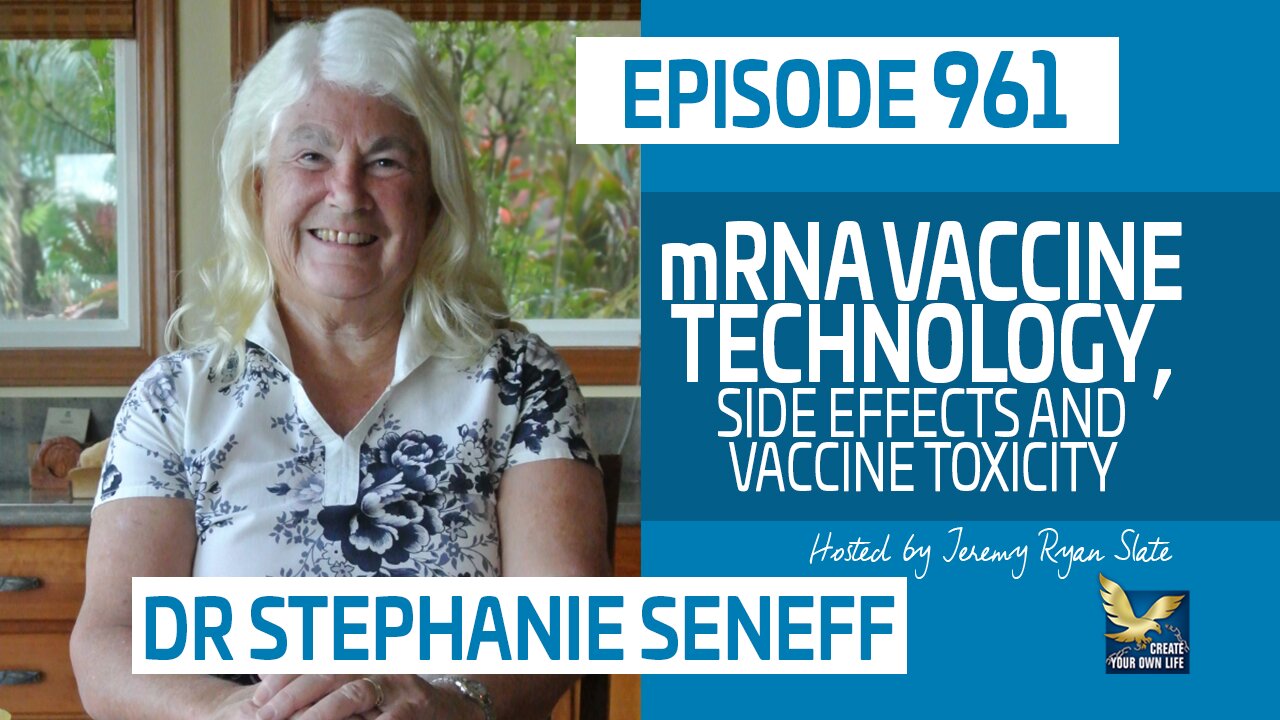 Dr. Stephanie Seneff | mRNA Vaccine Technology, Side Effects and Vaccine Toxicity