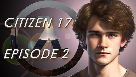 Citizen 17 (A Half-Life Story): Episode 2