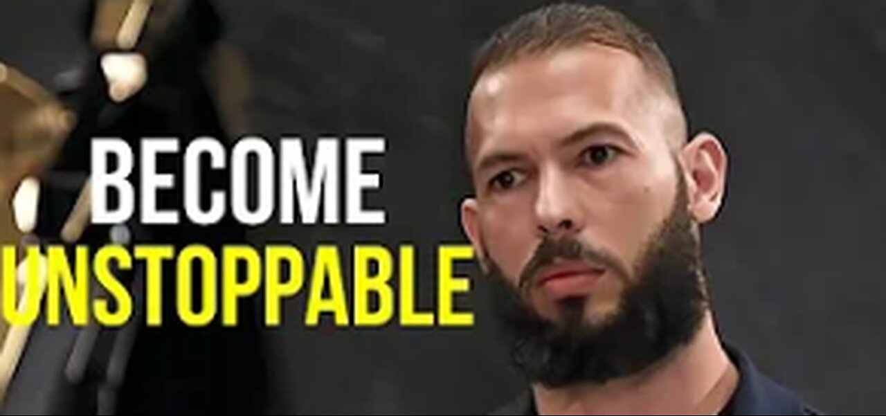 Become Unstoppable - Andrew Tate (Motivational Speech)