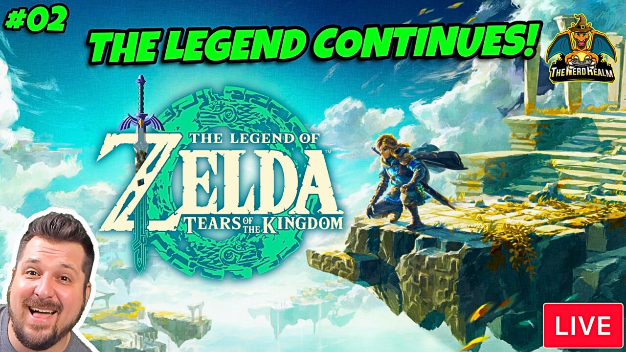 Zelda: Tears of the Kingdom | The Legend Continues #02 (Full Playthrough)