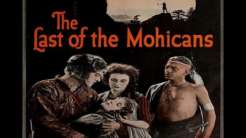 THE LAST OF THE MOHICANS 1920 Wallace Beery & Barbara Bedford FULL MOVIE #88 AFI BEST SILENT FILMS