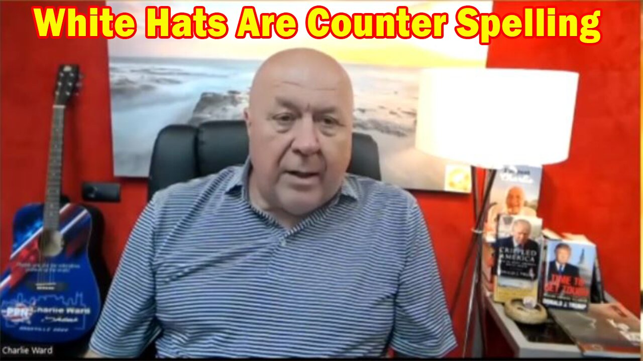 Charlie Ward HUGE Intel 4/8/23: White Hats Are Counter Spelling