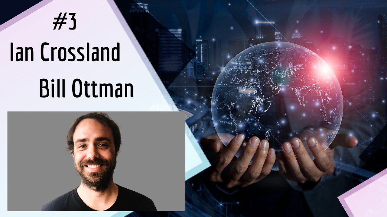 #3 - Bill Ottman - Open Source, Censorship and Alien Tech