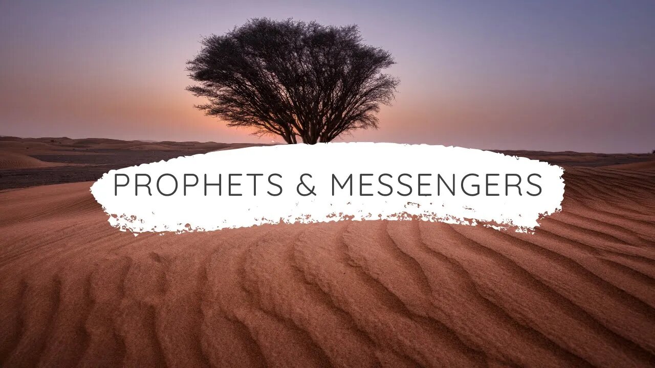 Prophets & Messengers of God