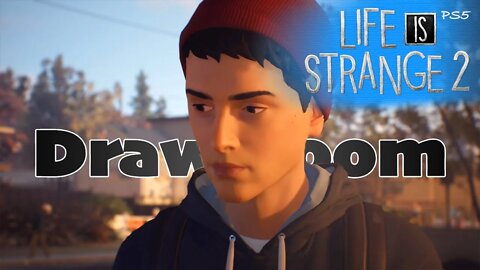 Sean Draws (03) Life is Strange 2 [Lets Play PS5]