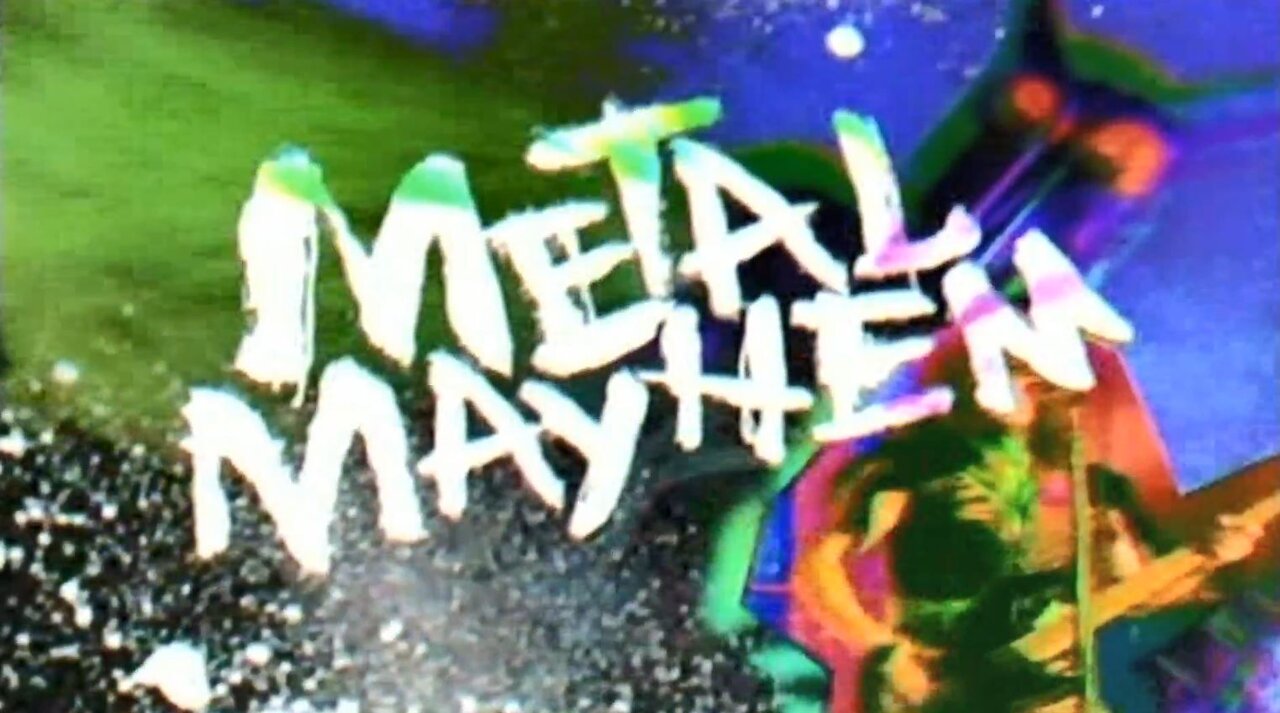 METAL MAYHEM (MTV CLASSIC)