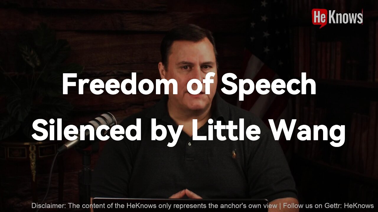 Freedom of Speech, Silenced by Little Wang