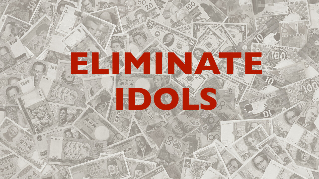 Ten Words — #2 Eliminate Idols