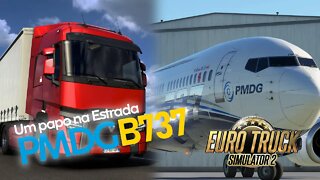 Euro Truck Simulator 2 - Um Papo na Estrada: PMDG Boeing 737-700