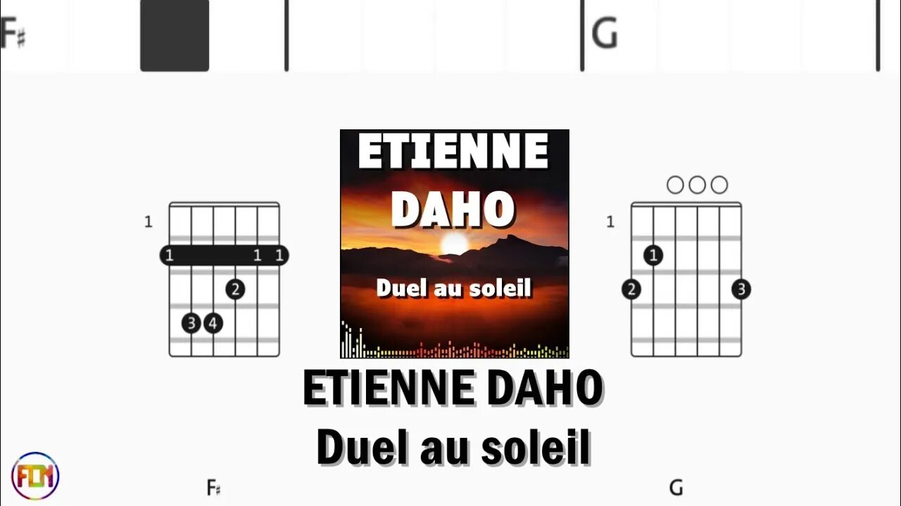 ETIENNE DAHO Duel au soleil FCN GUITAR CHORDS & LYRICS