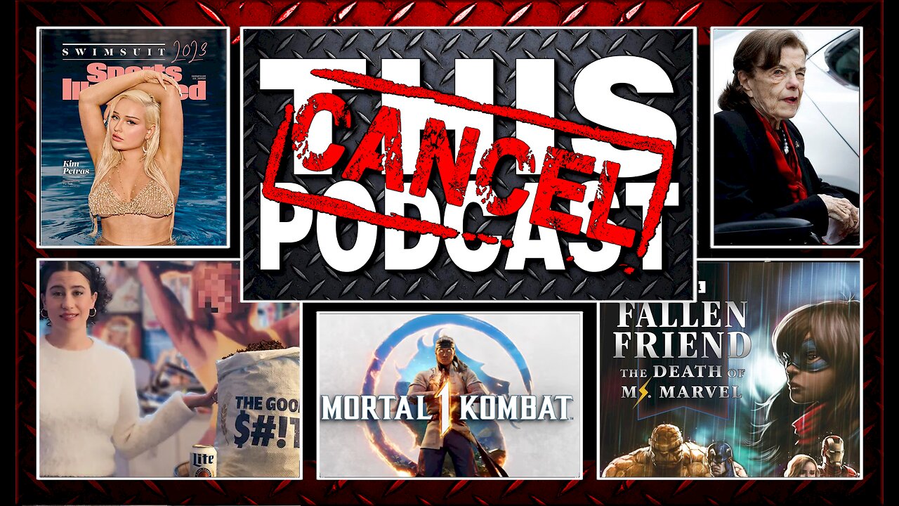 CTPS04E11: Senile Senators, SJW Swimsuit Issues, Sh-tty Beer, Swarms of Illegals, and MORTAL KOMBAT!