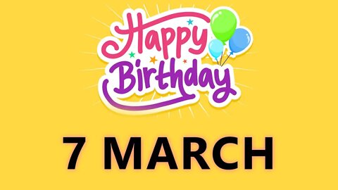Happy Birthday to All who have Birthday on 07 March - Birthday Wish From Birthday Bash