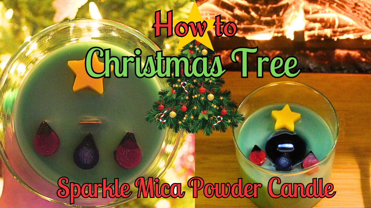 How to | Mica Powder Christmas Tree Candle! 🎄✨