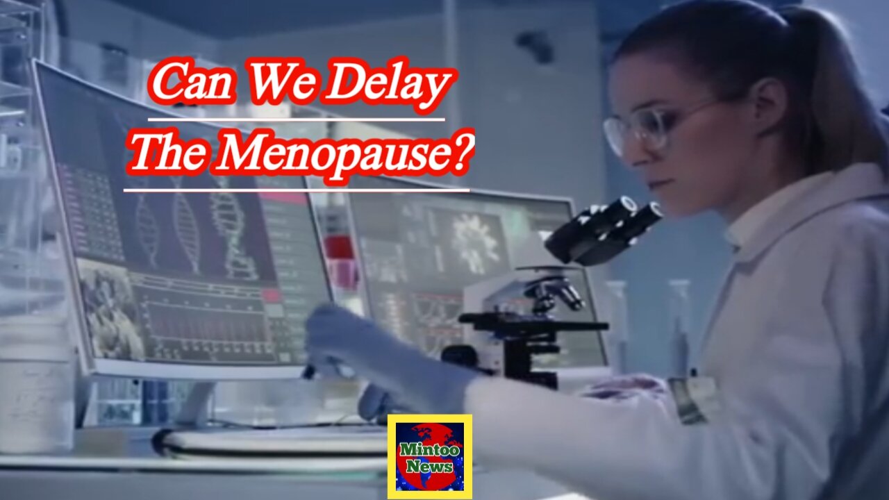 Can we delay the menopause?