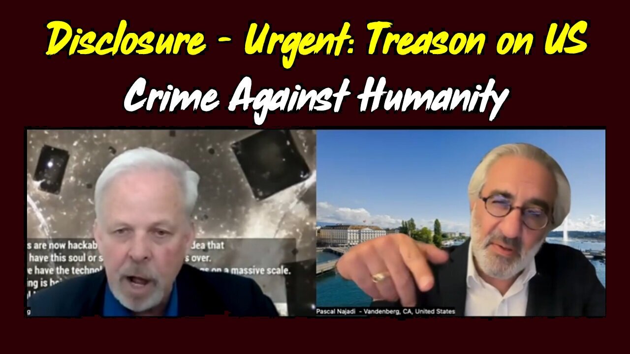 Pascal Najadi DISCLOSURE - Urgent Message: Crime against Humanity & Treason on United States! "I am 'Q' - I am the #STORM" - I'M POSSIBLE!!!