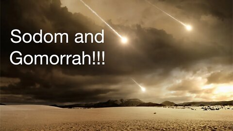 S2E37 Sodom and Gomorrah