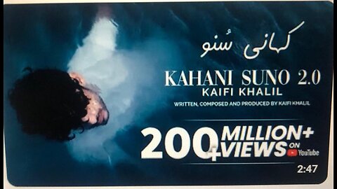 Kahani Suno 2.0 - Kaifi Khalil