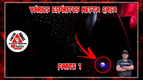 Vários espíritos nesta casa - parte 1