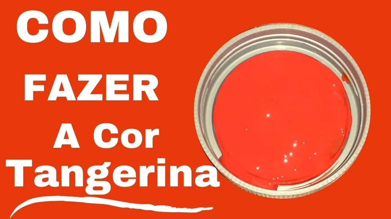 Como fazer a cor Tangerina ✔
