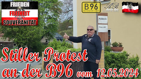 Stiller Protest an der B96 vom 12.05.2024