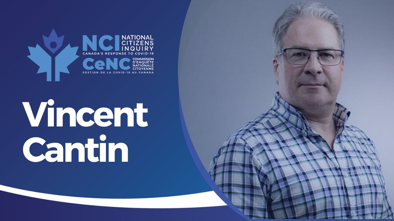 Vincent Cantin Tells the Story of His Vaccine Injury | Quebec City Day Three | NCI